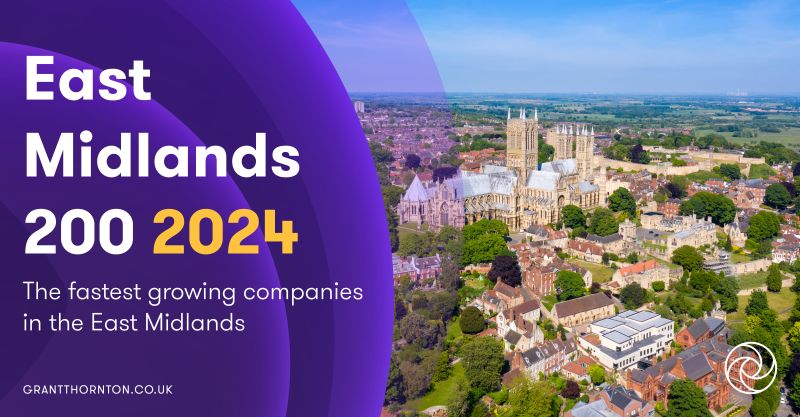 grant thornton east midlands 200 2024 graphic